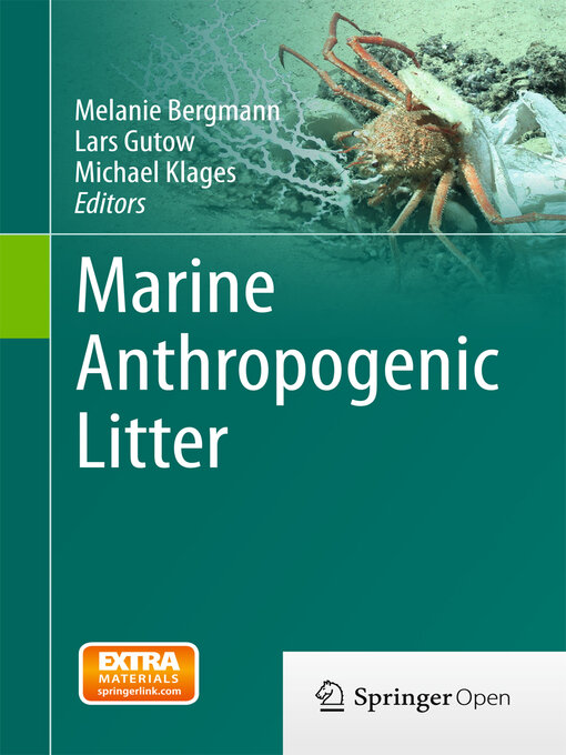 Title details for Marine Anthropogenic Litter by Melanie Bergmann - Available